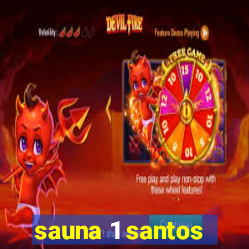 sauna 1 santos